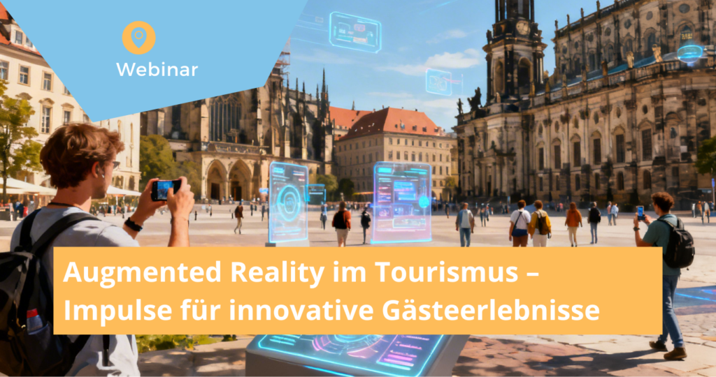 Augmented Reality im Tourismus