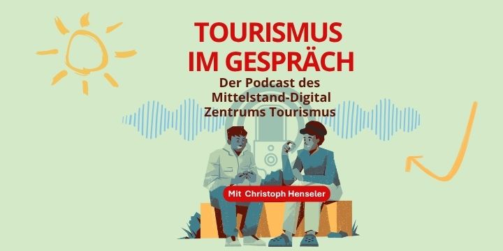 Titelbild Podcast Tourismus im Gespräch